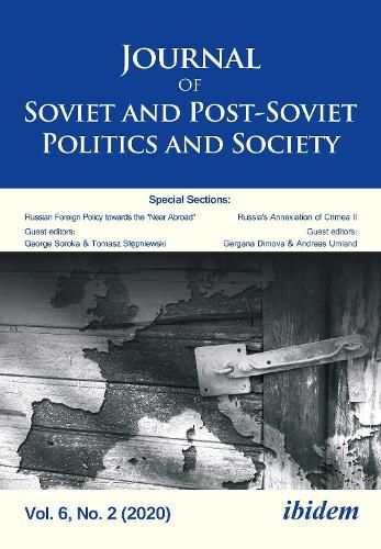 Journal of Soviet and Post-Soviet Politics and Society: Volume 6, No. 2