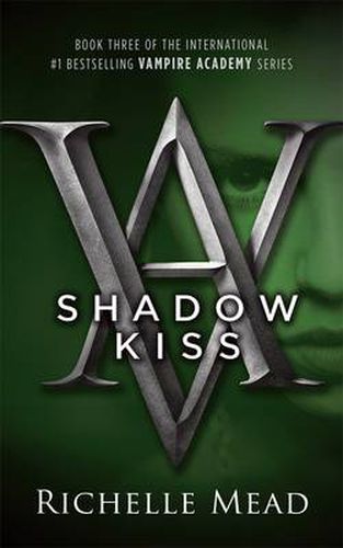 Cover image for Shadow Kiss: A Vampire Academy Novel
