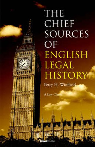 Cover image for The Chief Sources of English Legal History