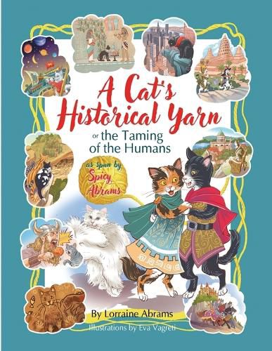 Cover image for A Cat's Historical Yarn or the Taming of the Humans