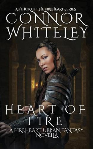 Cover image for Heart of Fire: A Fireheart Urban Fantasy Novella