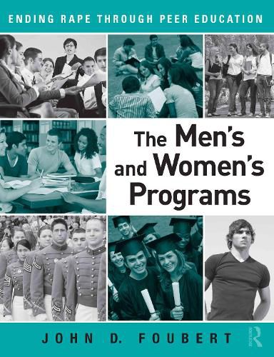 Cover image for The Men's and Women's Programs: Ending Rape through Peer Education