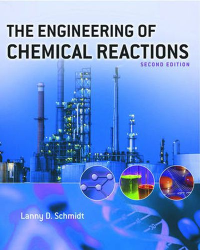 Cover image for The Engineering of Chemical Reactions
