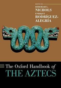 Cover image for The Oxford Handbook of the Aztecs