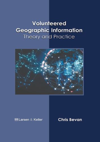 Cover image for Volunteered Geographic Information: Theory and Practice