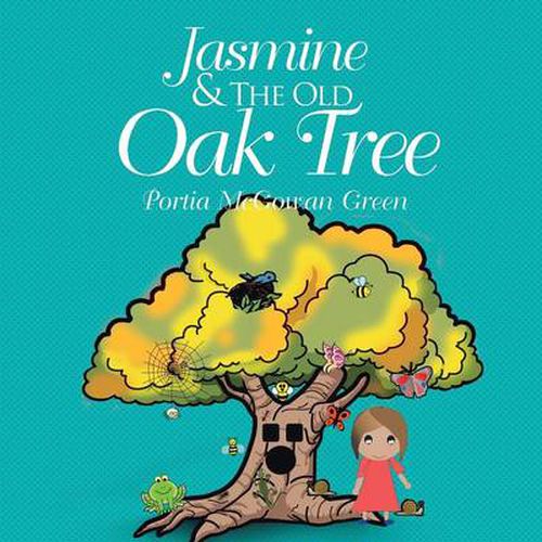 Cover image for Jasmine and the Old Oak Tree