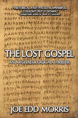 Cover image for The Lost Gospel: An Archaeological Thriller