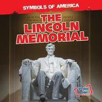 Cover image for The Lincoln Memorial