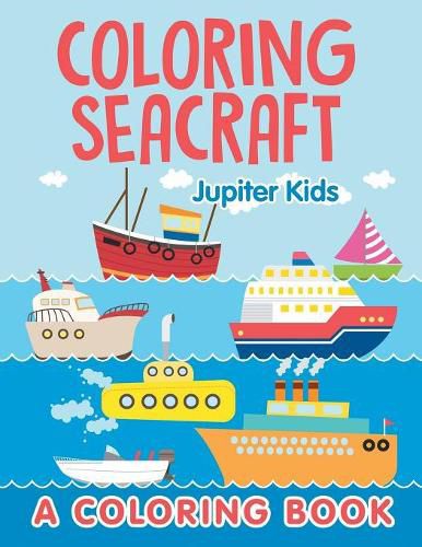 Cover image for Coloring Seacraft (A Coloring Book)