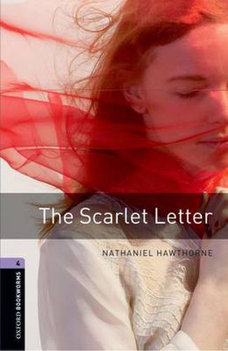 Cover image for Oxford Bookworms Library: Level 4:: The Scarlet Letter