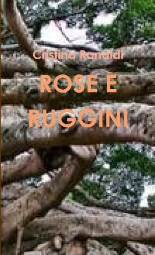 Cover image for Rose E Ruggini
