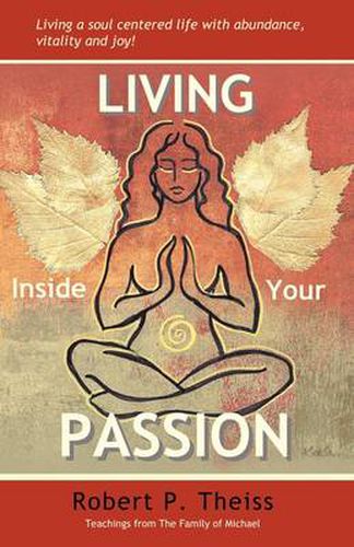 Cover image for Living Inside Your Passion