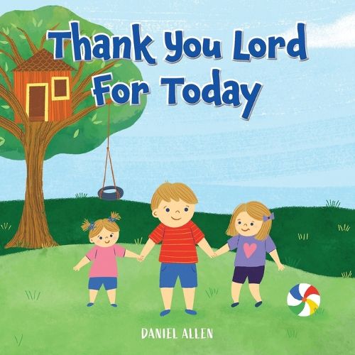 Cover image for Thank You Lord For Today