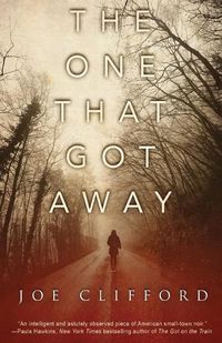 Cover image for The One That Got Away