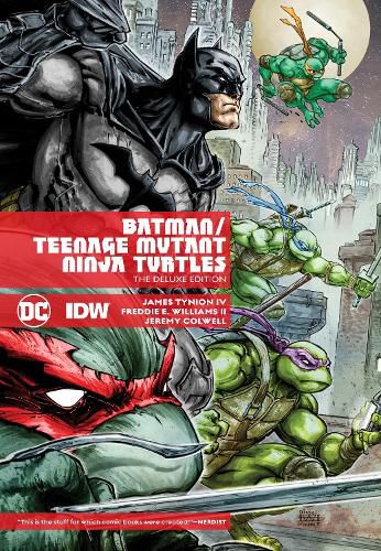 Cover image for Batman/Teenage Mutant Ninja Turtles Deluxe Edition: (New Edition)
