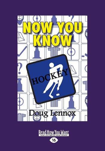 Cover image for Now You Know Hockey: The Book of Answers