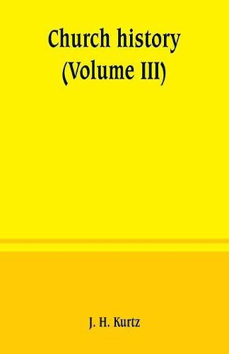 Church history (Volume III)