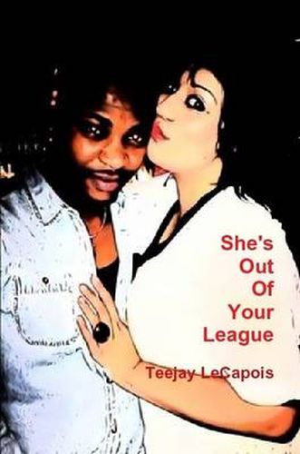 Cover image for She's Out of Your League