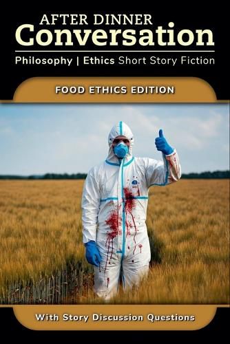 Cover image for After Dinner Conversation - Food Ethics