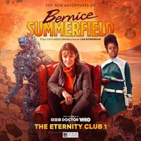 Cover image for Doctor Who: The New Adventures of Bernice Summerfield Volume 8 - The Eternity Club 1