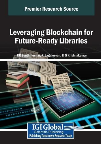 Cover image for Leveraging Blockchain for Future-Ready Libraries