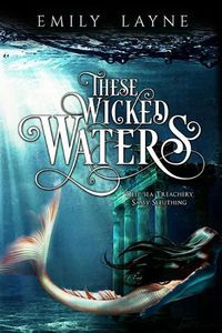 Cover image for These Wicked Waters