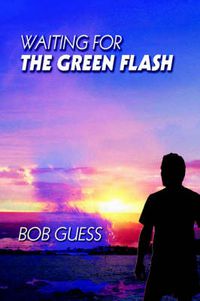 Cover image for Waiting for the Green Flash