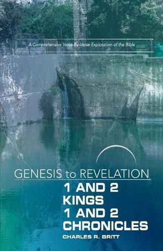 Genesis to Revelation: 1 and 2 Kings, 1 and 2 Chronicles Par