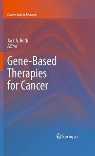 Cover image for Gene-Based Therapies for Cancer