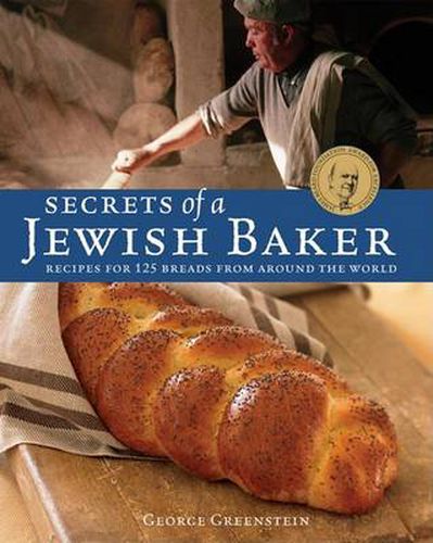 Cover image for Secrets of a Jewish Baker: 125 Breads from Around the World