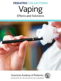 Cover image for Vaping: Effects and Solutions