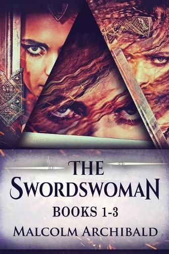 Cover image for The Swordswoman - Books 1-3