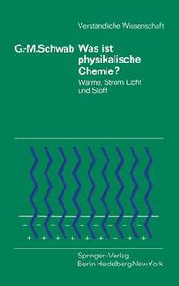 Cover image for Was ist Physikalische Chemie?