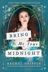 Cover image for Bring Me Your Midnight