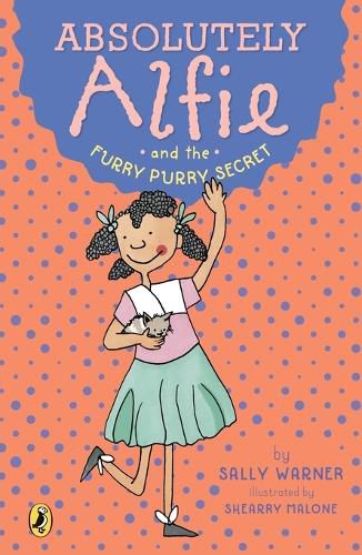 Cover image for Absolutely Alfie and the Furry, Purry Secret