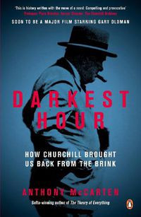Cover image for Darkest Hour: How Churchill Brought us Back from the Brink