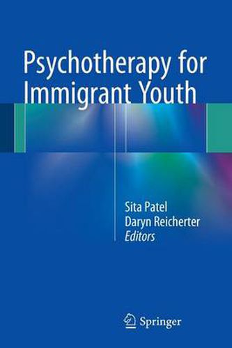 Cover image for Psychotherapy for Immigrant Youth