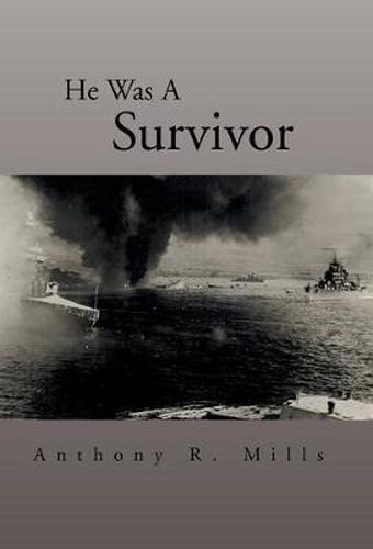 Cover image for He Was a Survivor