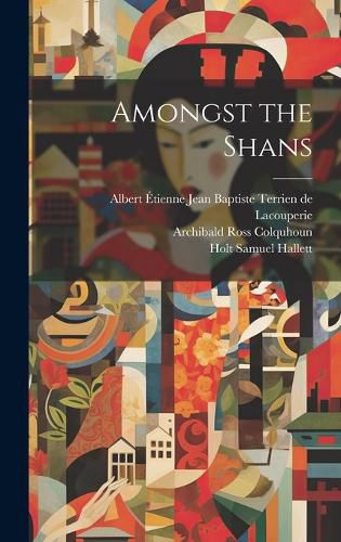 Cover image for Amongst the Shans