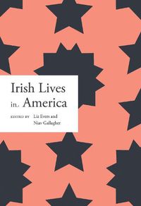 Cover image for Irish lives in America