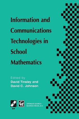 Cover image for Information and Communications Technologies in School Mathematics