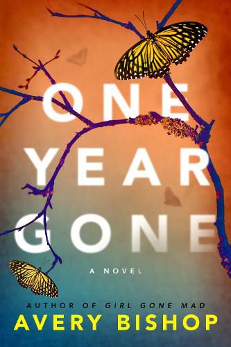 Cover image for One Year Gone: A Novel