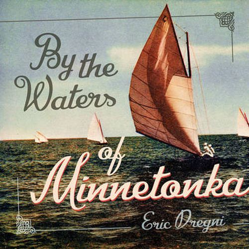 Cover image for By the Waters of Minnetonka