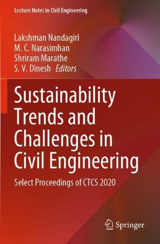 Cover image for Sustainability Trends and Challenges in Civil Engineering: Select Proceedings of CTCS 2020