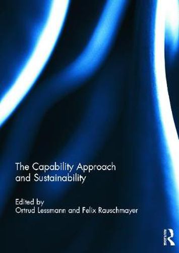 Cover image for The Capability Approach and Sustainability
