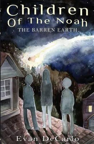 Cover image for Children of The Noah: The Barren Earth