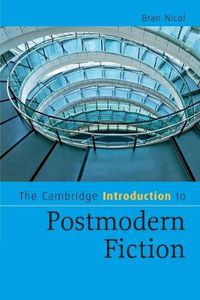 Cover image for The Cambridge Introduction to Postmodern Fiction