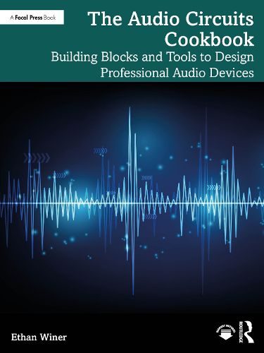 Cover image for The Audio Circuits Cookbook
