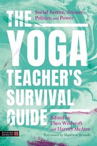 Cover image for The Yoga Teacher's Survival Guide