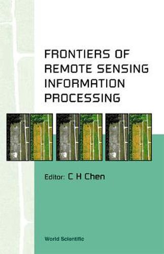 Cover image for Frontiers Of Remote Sensing Information Processing